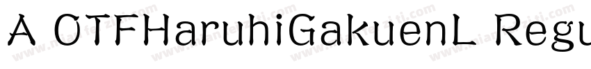 A OTFHaruhiGakuenL Regular字体转换